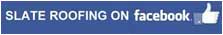 Slate Roofing on Facebook