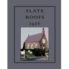 Slate Roofs 1926