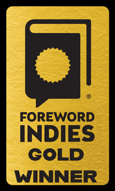 Gold Medal: Foreword Magazine Indies Awards